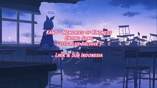 [JP] Memories of Kindness / Ending Song ( OST Blue Archive ) | Lirik & Sub Indonesia