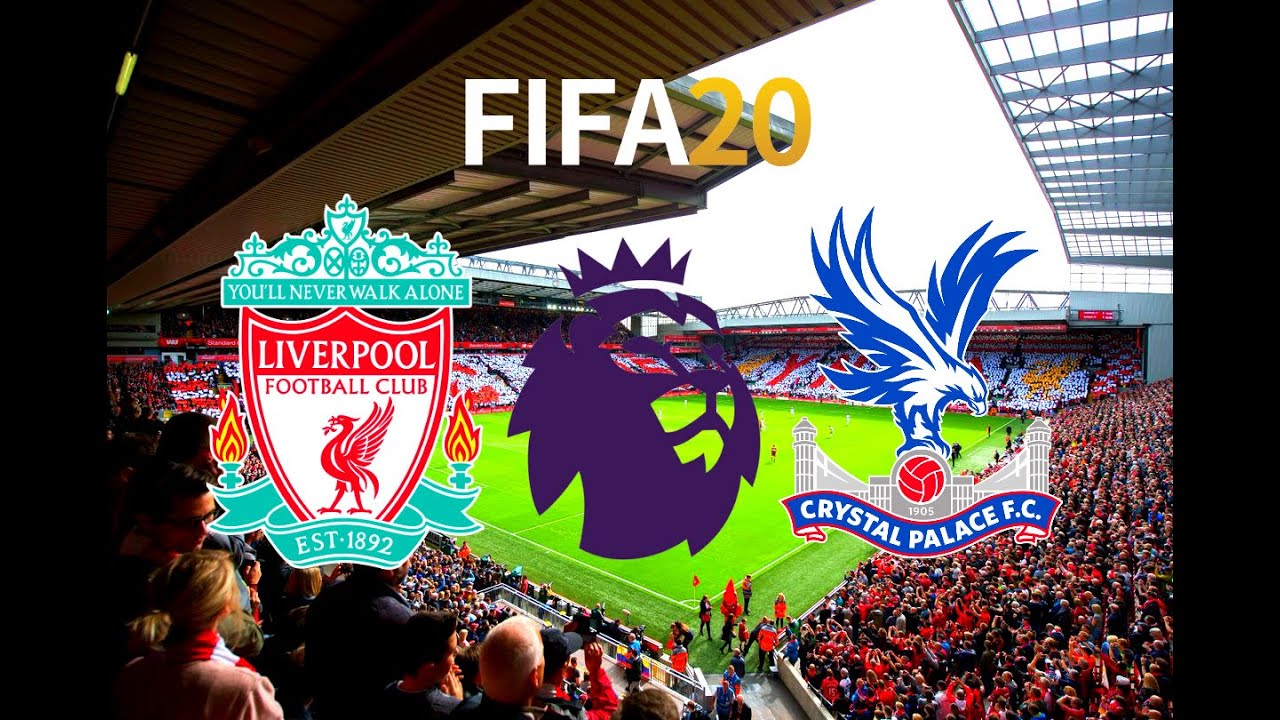 FIFA 20 | Liverpool vs Crystal Palace - Premier League 19/20 - Full Match & Gameplay