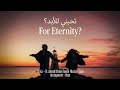 For Eternity تحبني للأبد 