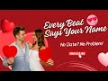 Every Beat Says Your Name Valentine Special Romantic Love Song