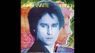 Watch John Waite Im Still In Love video