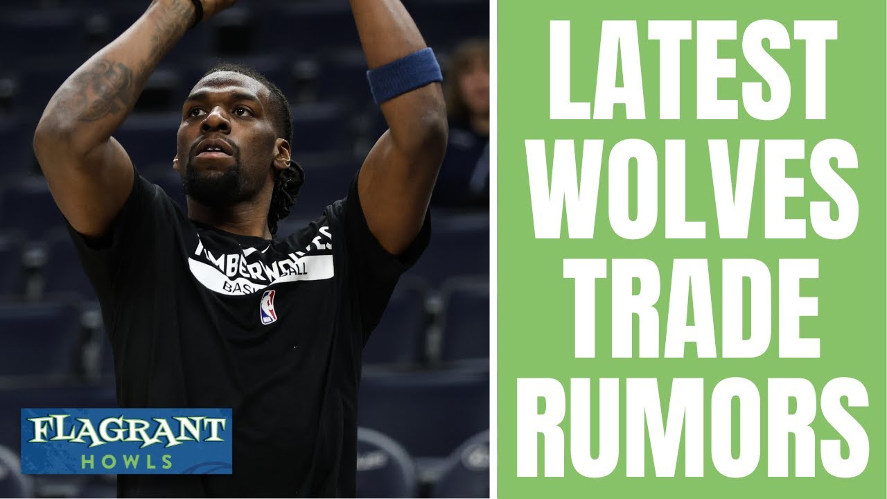 Latest Minnesota Timberwolves trade rumors! Naz Reid to Nuggets or