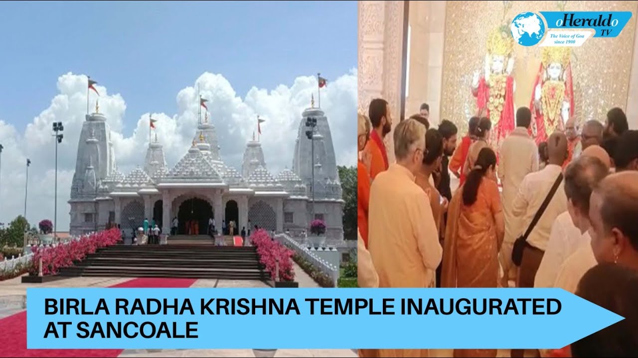 Birla Radha Krishna temple inaugurated at Sancoale - YouTube