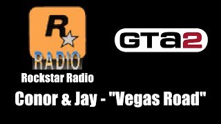 Miniatura de "GTA 2 (GTA II) - Rockstar Radio | Conor & Jay - "Vegas Road""