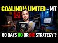 Ab Sone Ka Time Nahi! 🔥 CIL MT: 60 Days Do or Die Strategy ? | Ankit Goyal | One Man Army