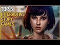 Top 5 Best Interactive Story Games So Far
