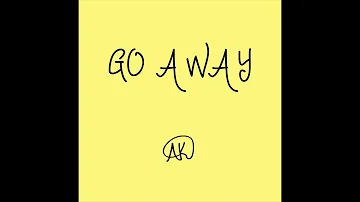 GO AWAY (Official Audio)