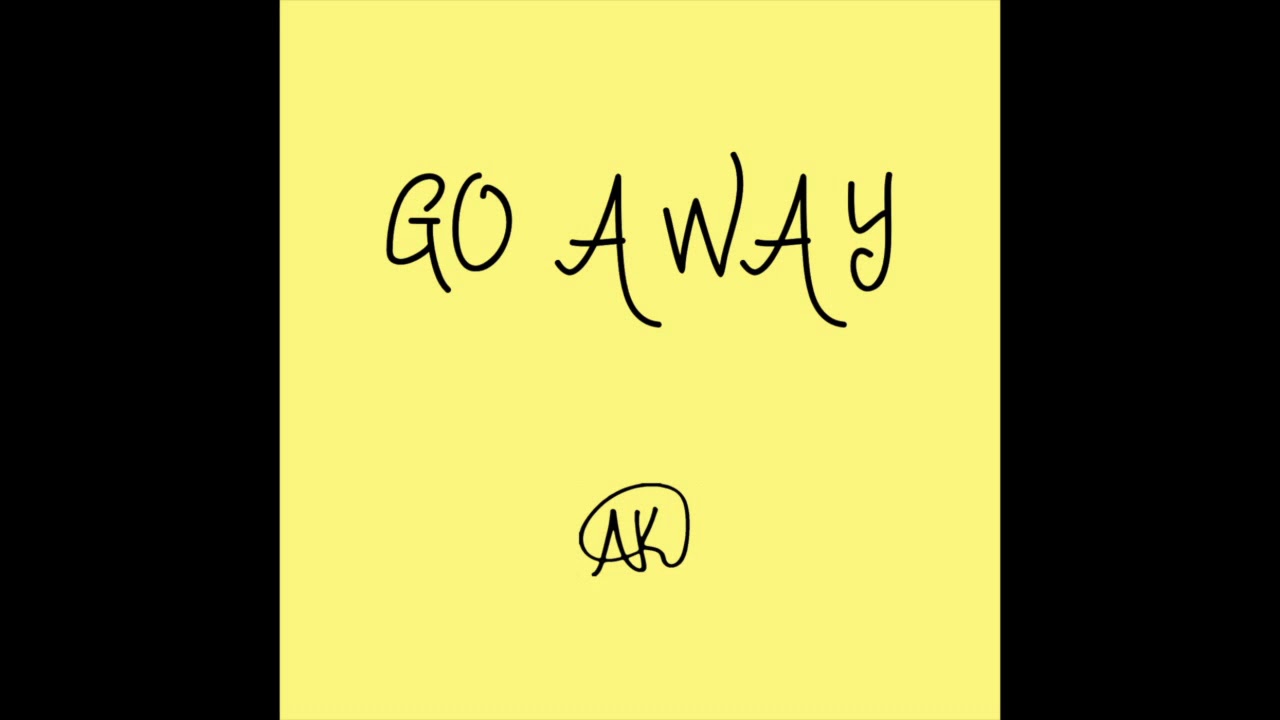 GO AWAY (Official Audio) 