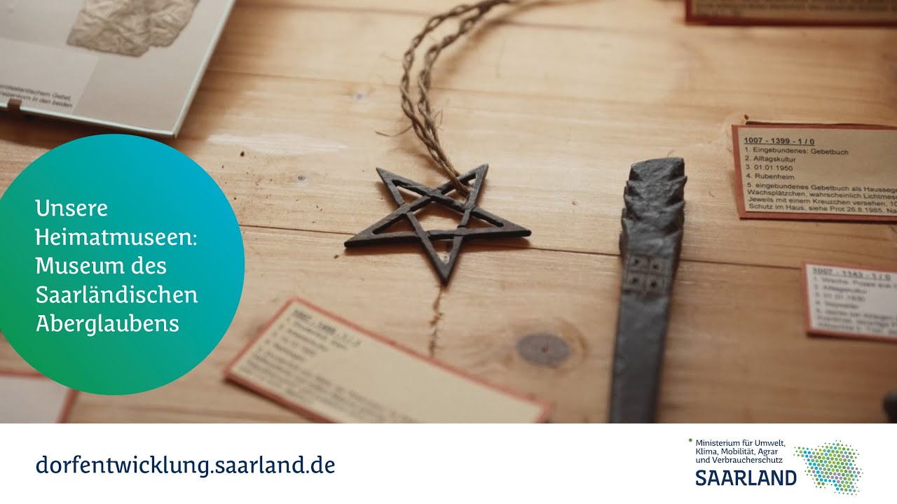 Unsere Heimatmuseen: Museum des Saarländischen Aberglaubens