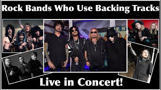 Is Using Backing Tracks Cheating?  Mötley Crüe & 5 Other Bands Who Use Pre-Recorded Music Live!