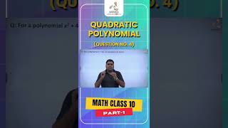 Quadratic Polynomial | Important Questions -4 | Math Class 10 | CBSE | AASOKA