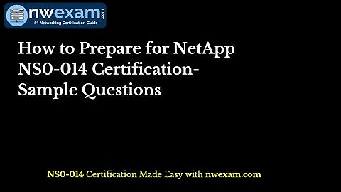 How to Prepare for NetApp NS0-014 Certification- Sample Questions