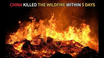 How China KILLED The WILDFIRE within 5 Days|#oklahoma #L.A.