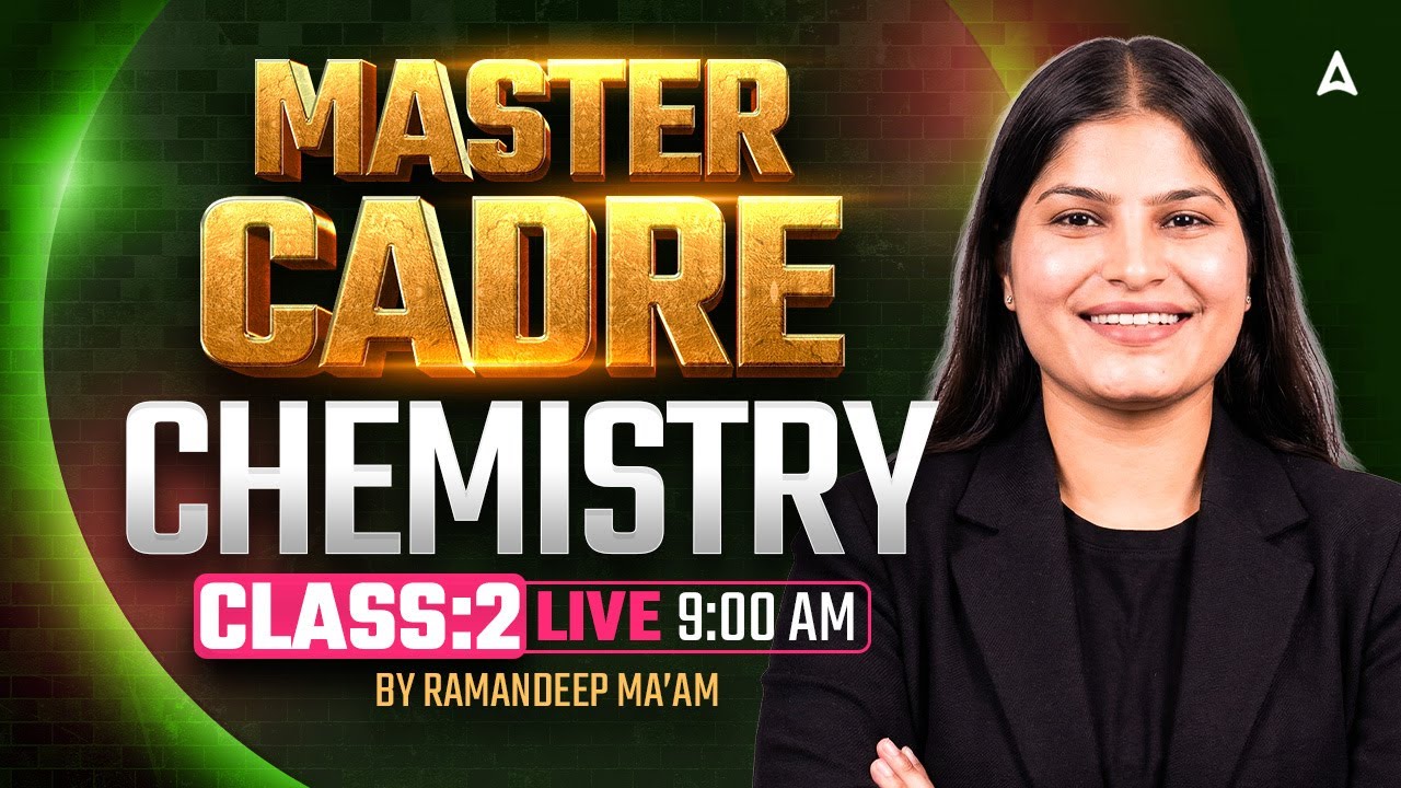 Master Cadre Chemistry Preparation 2026 | Chemistry MCQs Class By Ramandeep Ma'am #2
