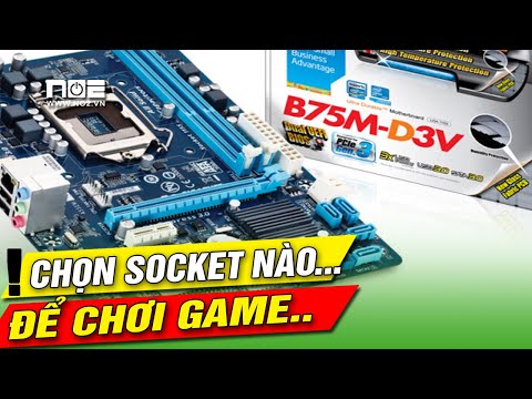 Video: Socket Bộ Xử Lý Là Gì