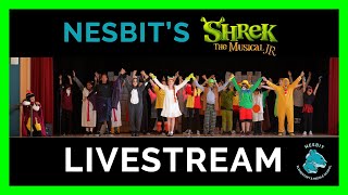 Nesbit Shrek Jr. the Musical Livestream (May 18, 2024)