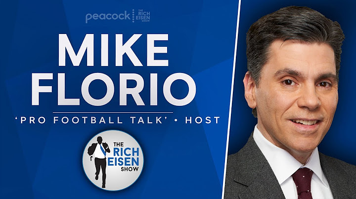 PFT’s Mike Florio Talks Deshaun Watson, Brady-Sean Payton-Dolphins with Rich Eisen | Full Interview