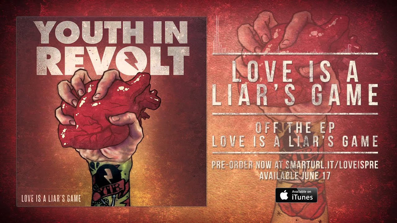 Youth In Revolt Love Is A Liar S Game Track 2 Youtube