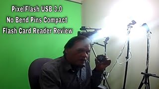 PixelFlash USB 3 0 No Bend Pins Compact Flash Card Reader Review