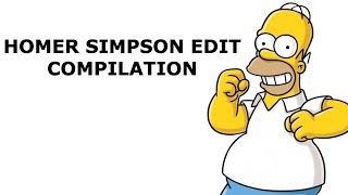 THE Homer Simpson Edit Compilation