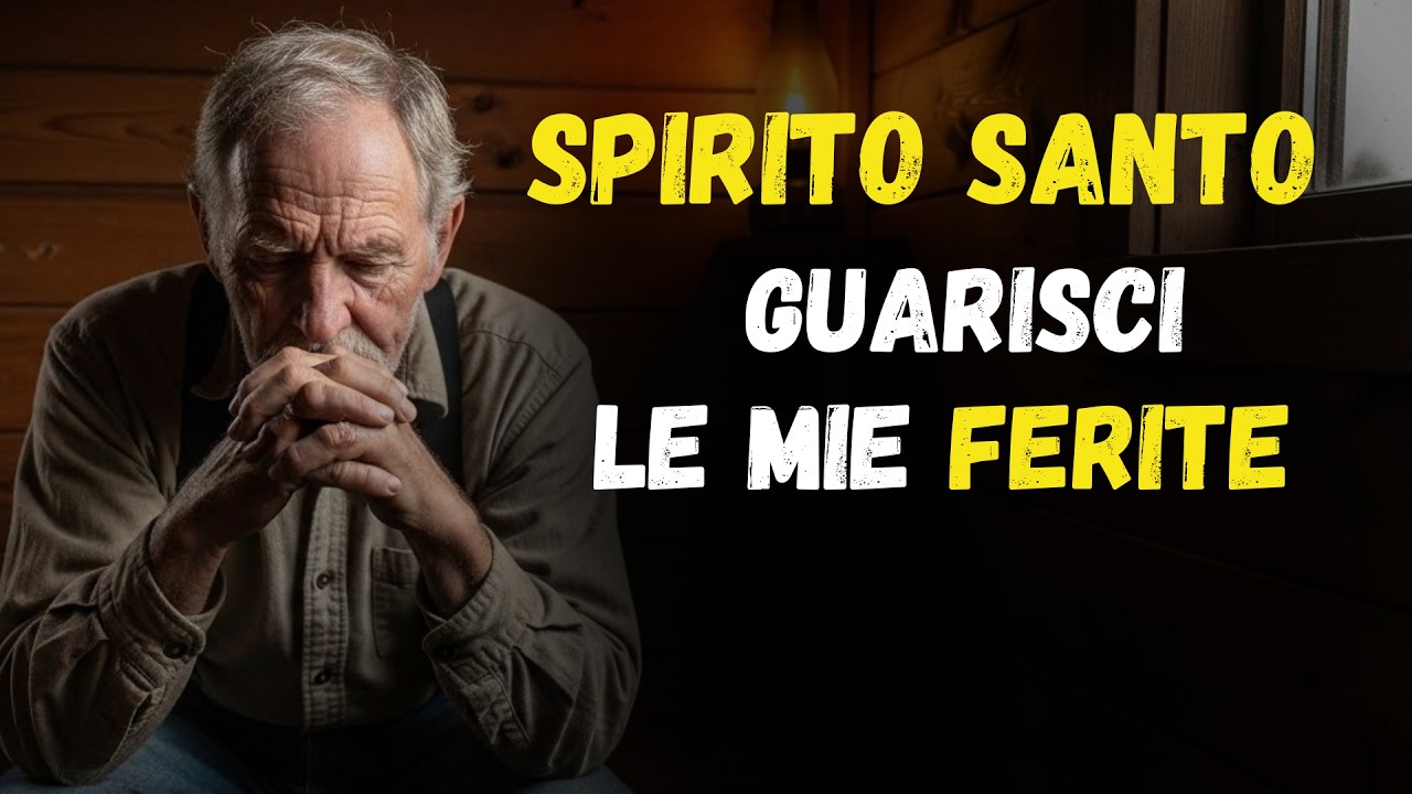 SPIRITO SANTO, guarisci le FERITE che mi separano da TE