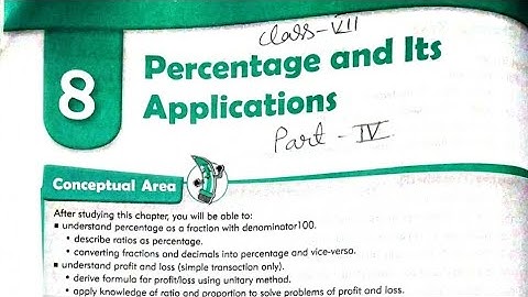 Class 7 maths | Chapter 8 Percentage and Its Applications Part 4 | MKD Agrim Academy