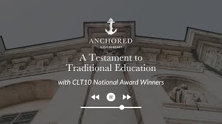 A Testament to Traditional Education | CLT10 National Award Winners