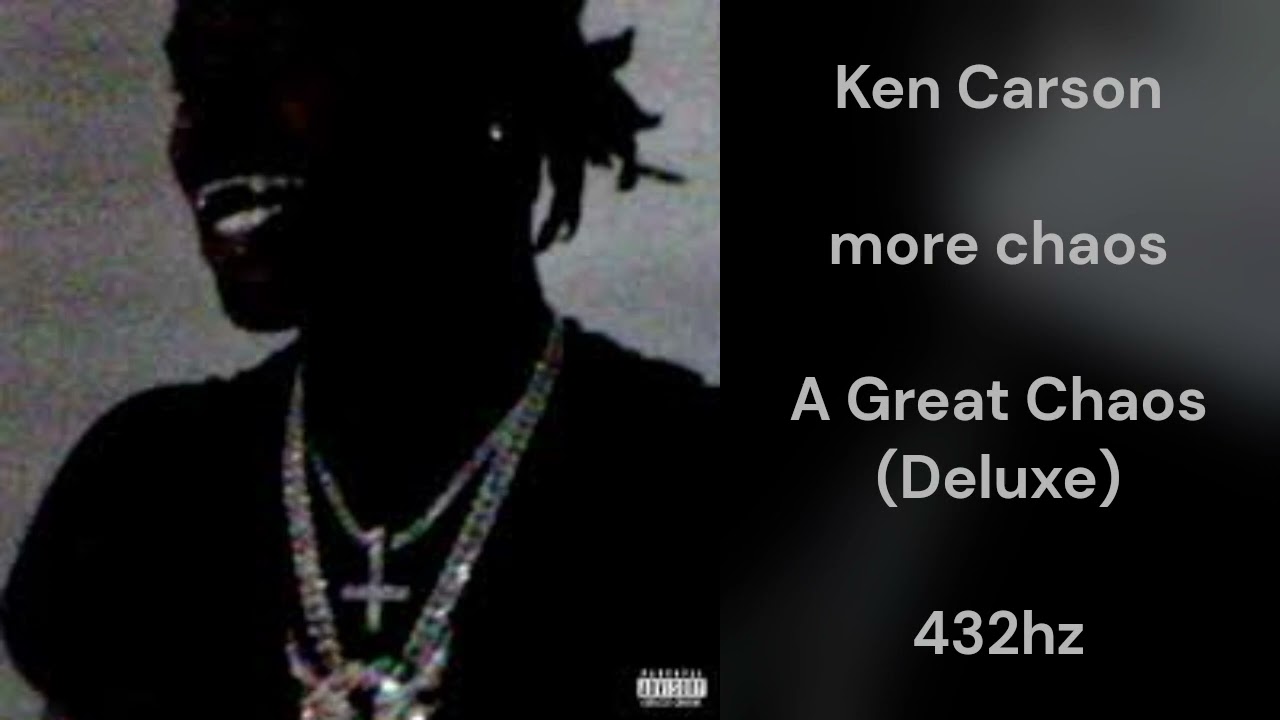 Ken Carson - more chaos (432hz)