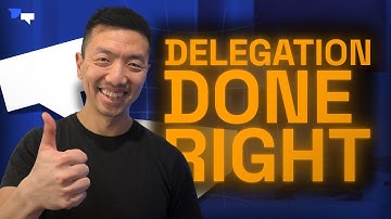 Delegation Done Right  Building a Team You Can Trust to Get Things Done