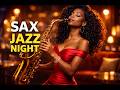 Relaxing Smooth Jazz | Elegant Saxophone Lounge Music for Late Night Vibes