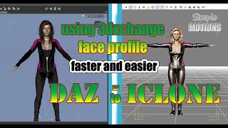 Daz to iclone in 2021 using 3dxchange face profile | import guide