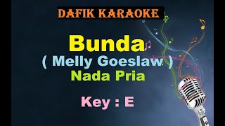 Download lagu Bunda  Karaoke  Melly Goeslaw Nada Pria /cowok Male Key E mp3