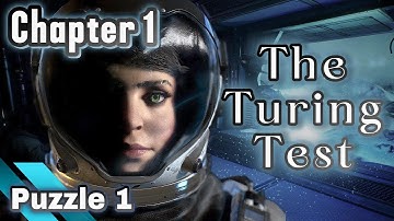Chapter 1 - Puzzle 1 | The Turing Test Walkthrough