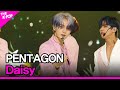 PENTAGON, Daisy (펜타곤, 데이지) [THE SHOW 201020]