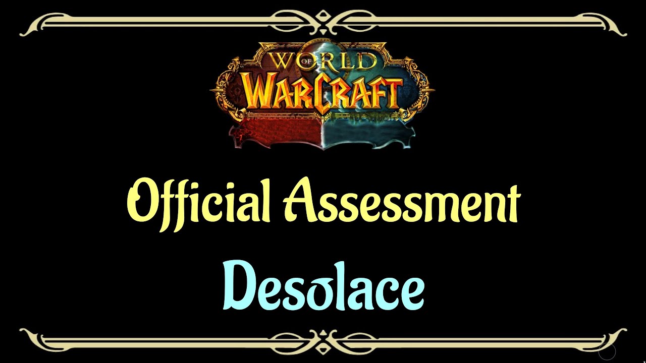 Let's Play - Everyquest - World of Warcraft - Desolace - Official Assessment