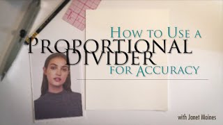 How to Use a Proportional Divider for Accuracy