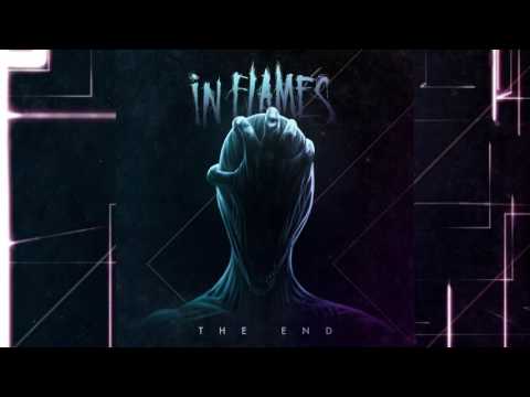 In Flames - "The End" (Επίσημος ήχος)