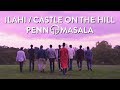 Ilahi / Castle on the Hill - Penn Masala (Cover)