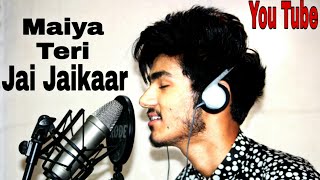 MAIYA TERI JAI JAIKAAR Video |Asad Khan | Navratri Special Unplugged Song 2018.|