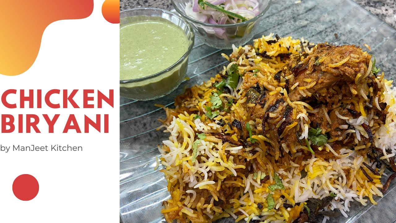 Chicken Biryani || Restaurant Style Biryani || Easy Instructions | ManJeet Kitchen