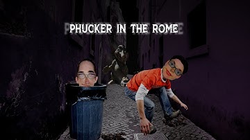 Phucker in the Rome - Part 2: Lotus Prince Let