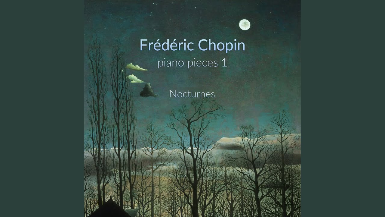 Chopin - Nocturne in E minor, Op.72 No.1, Andante (E minor)