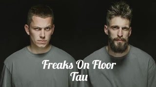 FREAKS ON FLOOR - TAU (RONDO COVER) chords