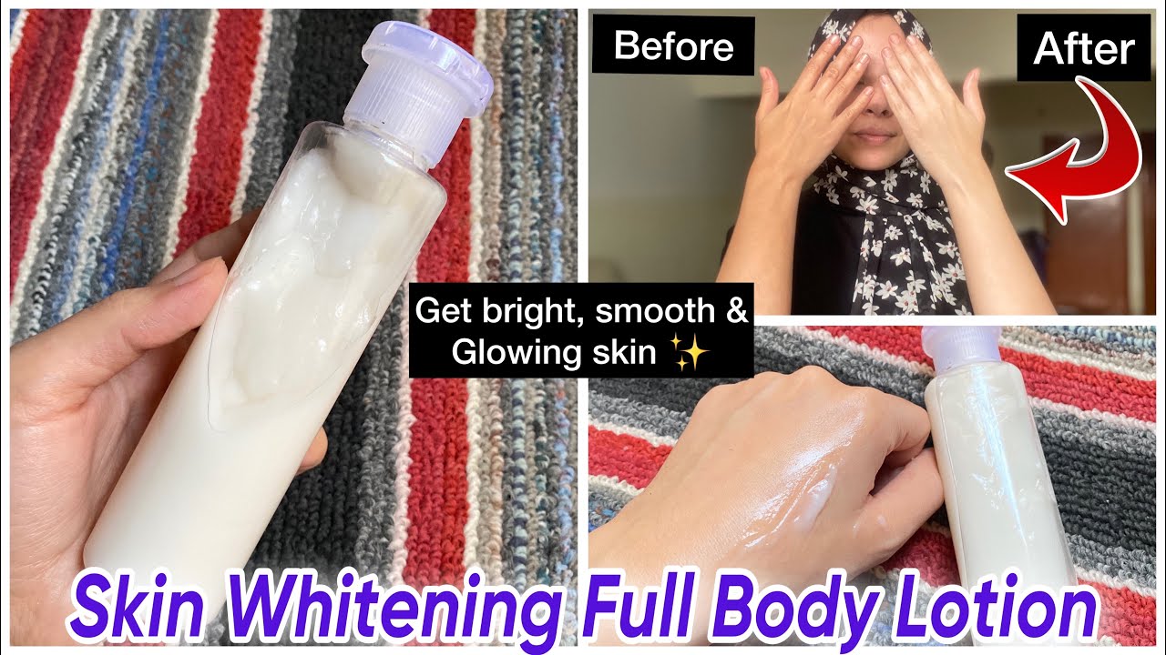 DIY FULL BODY WHITENING MOISTURIZING LOTION FOR GLOWING, HYDRATED and BABY SOFT SKINFaiqaHassan