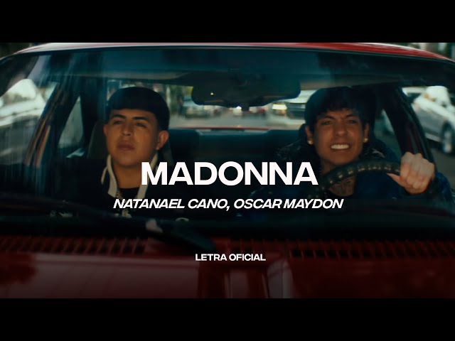 Natanael Cano, Oscar Maydon - Madonna (Lyric Video) | CantoYo class=