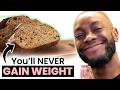 5 Breads You Can Eat on REPEAT and Gain ZERO Weight