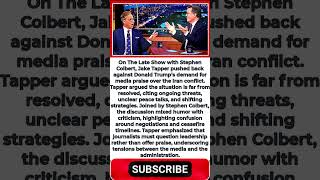 CNN’s Jake Tapper Torpedoes Trump Demand for War Praise in Late Show Hit #shorts