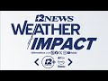 An update from the 12News Weather Impact Center for April 22, 2026