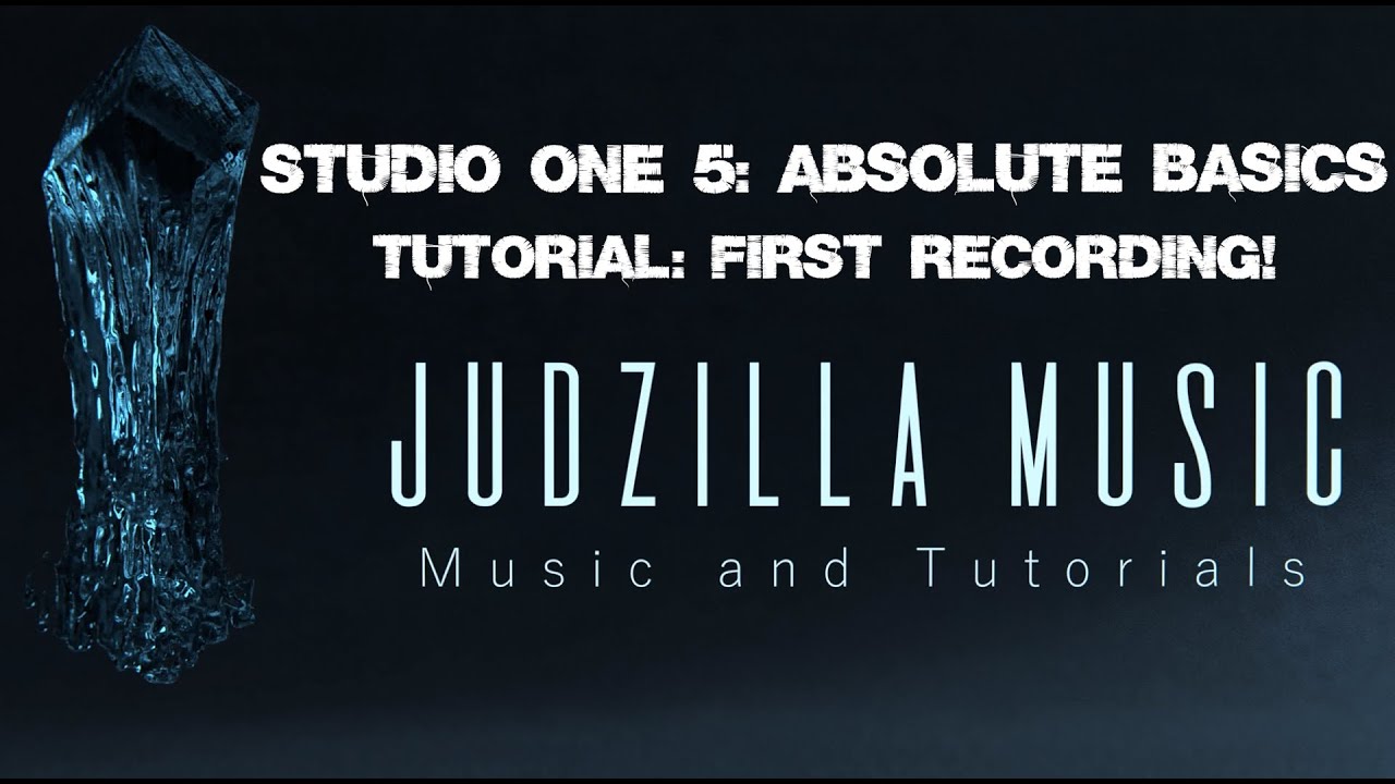 Studio One 5: Absolute Basics, How to record a track! - YouTube