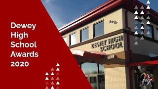 2020 Dewey High School Award Video